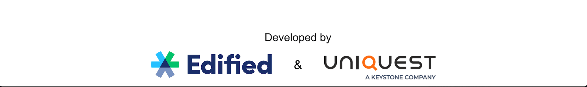 Developed by Edified & UniQuest Developed by Edified & UniQuest